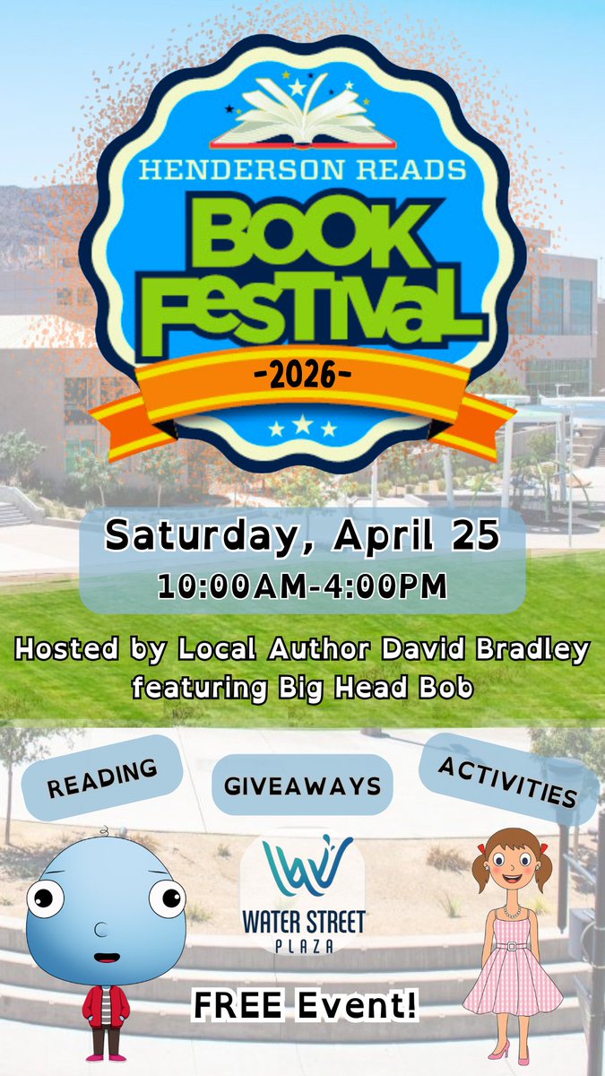BIGHEADBOB's tweet photo. HENDERSON, Nevada!! Come to the book festival this Saturday. Special prizes, authors, and fun activities will take place #henderson #bookx #vegas #festival https://t.co/YucVYW1Ivz