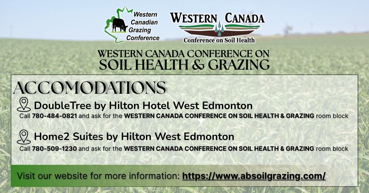 ✨ Special Room Rates Now Available! ✨

Planning to attend the Western Canada Conference on Soil Health &amp; Grazing? We’ve secured  discounted room rates just for you!

🛏️ Book by calling the numbers below or visit our website for direct links: absoilgrazing.com