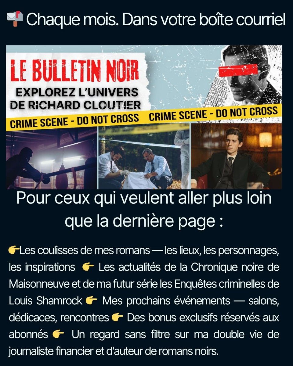 Mon meilleur contenu n'est pas sur les réseaux sociaux.
Il est dans Le Bulletin noir — mon infolettre mensuelle. Coulisses · chapitres inédits · avant-premières · bonus exclusifs.
Gratuit. Un email par mois.
Ce que vous ne lirez nulle part ailleurs.
👉 richardcloutierauteur.ca/le-bulletin-no…