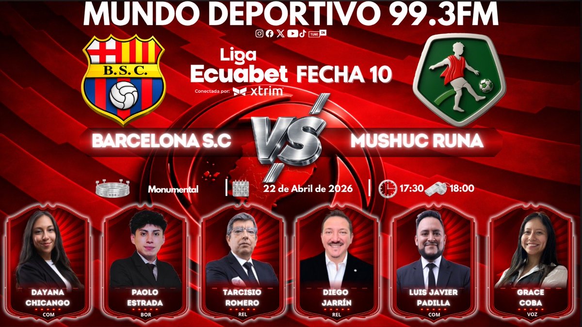 MundoDeporEC's tweet photo. Seguimos con la jornada de miércoles por la #LigaEcuabet por la fecha 10, desde el estadio Monumental 

@BarcelonaSC 🆚 @ClubMushucRuna1 

🎙️ Relatos: @TarcisioRomero - @diegojarrin10 
📝Comentarios: @JavierPSec 
🏟️ Borde de Campo: @ChicangoDayana - Javier Estrada 
🗣️ Voz Comercial: @gracewalker_23