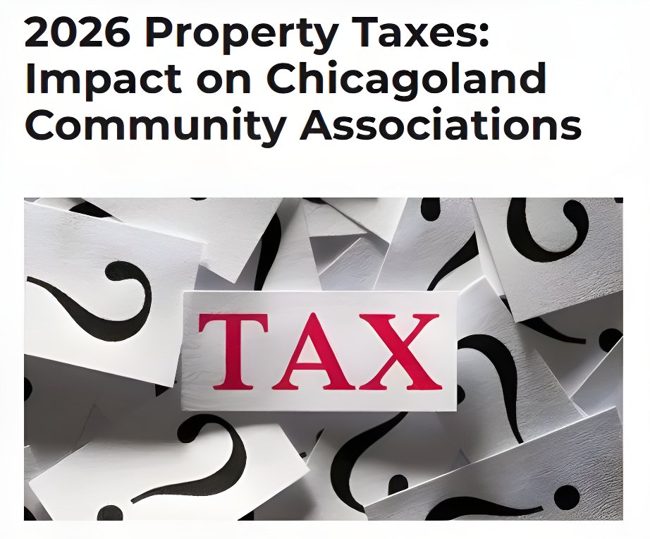 2026 Property Taxes: Impact on Chicagoland Community Associations

- Can condo &amp; HOAs appeal their property tax bills?
- How do community association tax appeals work?

Read the full article here:

tinyurl.com/yhcu7pe5