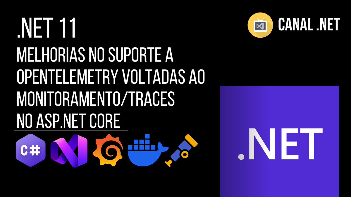RenatoGroff's tweet image. Novo vídeo no Canal .NET -&amp;gt; .NET 11: melhorias no suporte a Opentelemetry voltadas ao monitoramento/traces em ASPNET Core  -- Link: youtube.com/watch?v=zn_4D8…

C/ @diegoonazure 

#dotnet11 #aspnetcore #opentelemetry #dotnet #csharp #otel #grafana #tempo #jaeger #opensource