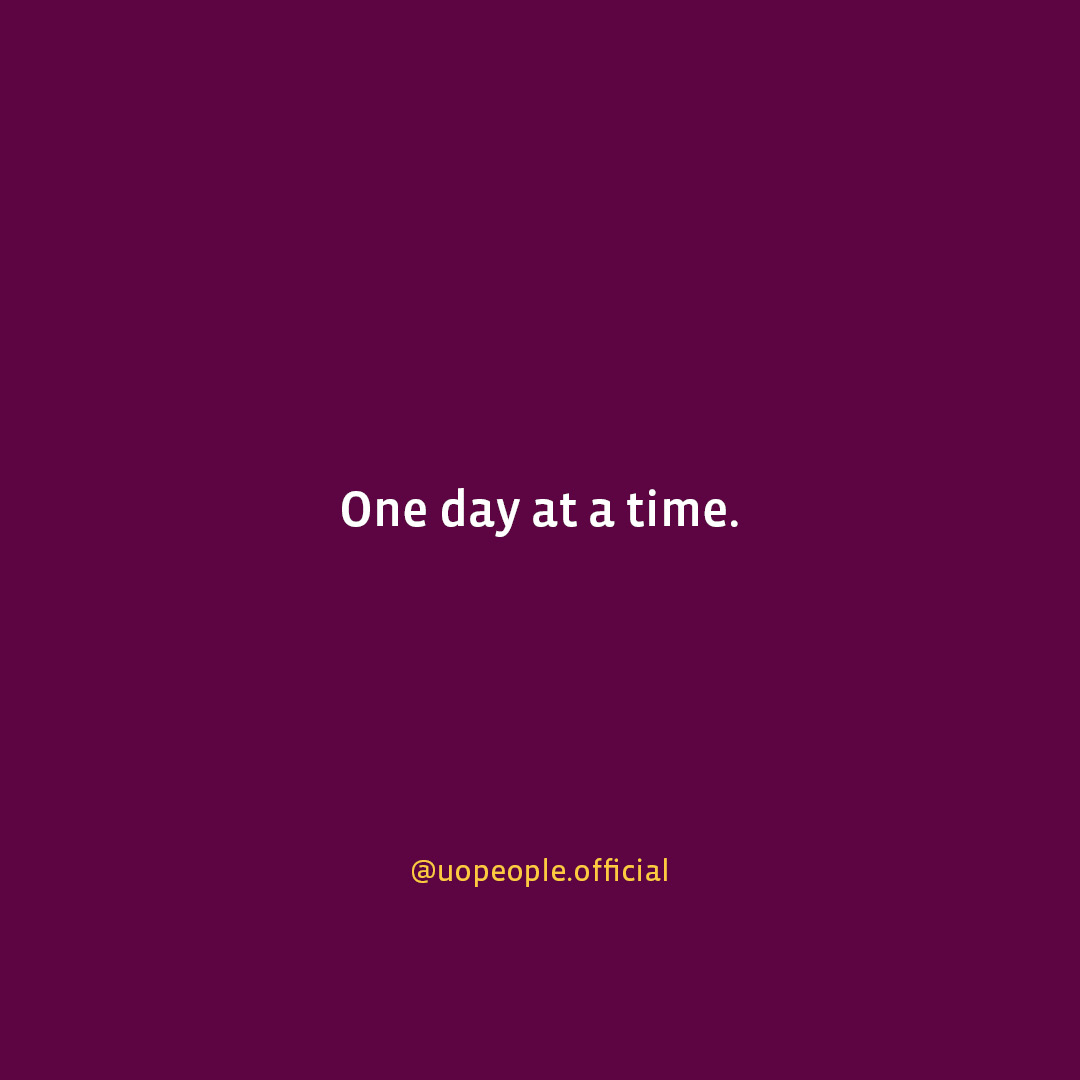 UoPeople's tweet image. Take it one day at a time. Today’s effort is enough. 🌍 #UoPeople #Affirmations