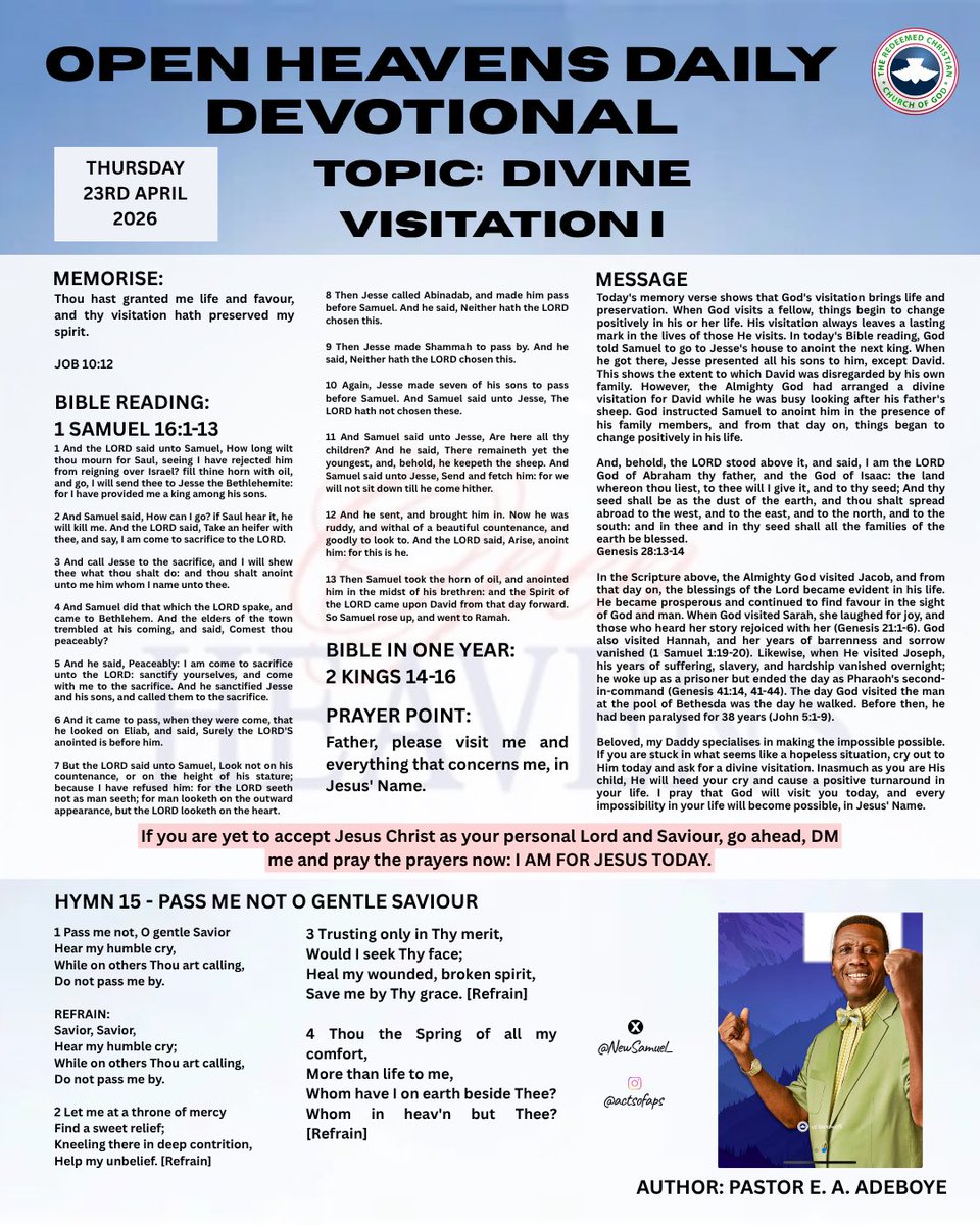 NewSamuel_'s tweet image. OPEN HEAVENS DAILY DEVOTIONAL 

DATE: THURSDAY, APRIL 23RD 2026

TOPIC: DIVINE VISITATION I

And

OPEN HEAVENS FOR TEENS DEVOTIONAL 

DATE: THURSDAY APRIL 23RD  2026

TOPIC: SAVE FOR THE FUTURE

#light #Jesus