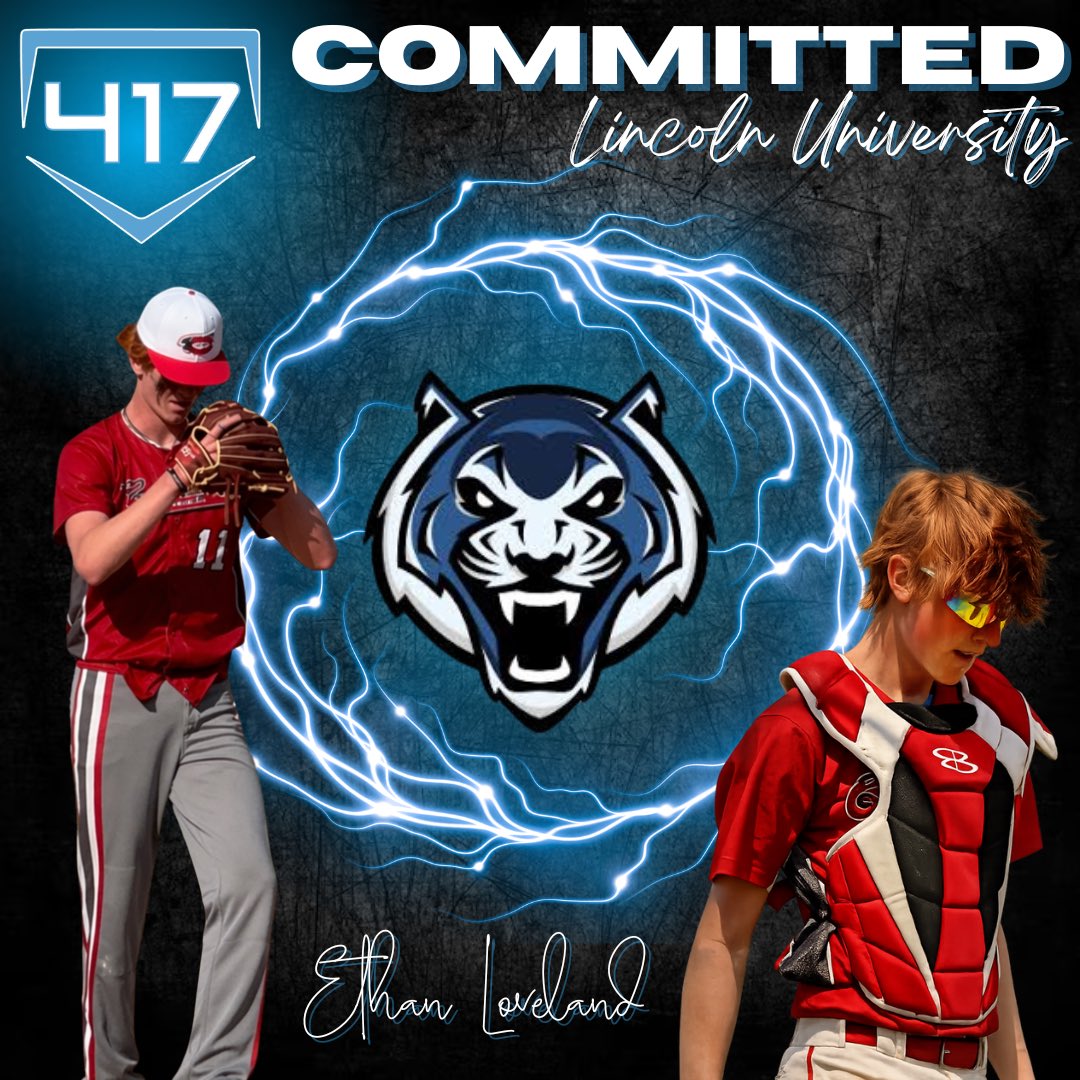 417BSBL's tweet photo. Congratulations to 417 Baseball 2026 Grad @LovelandEt26623 on committing to play at Lincoln University next year! #Family https://t.co/XJtjMHSyVv