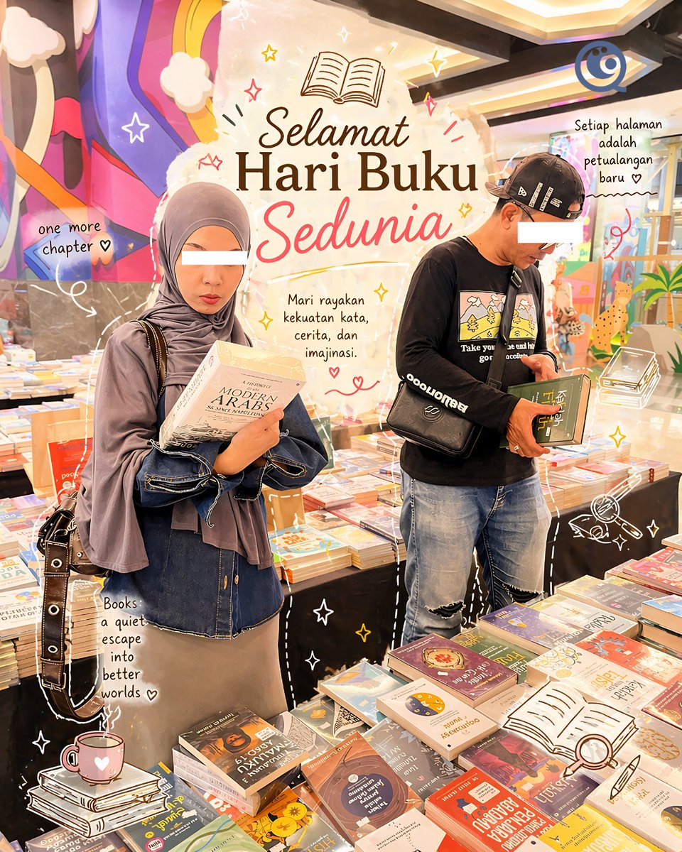 QAFrenz's tweet photo. Selamat Hari Buku Sedunia 📚

Di QAF, kami percaya setiap buku adalah jendela menuju ilmu, inspirasi, dan perubahan. Dari satu halaman, lahir banyak pemahaman. Dari satu bacaan, tumbuh banyak harapan. https://t.co/D7Xu3lYSMx