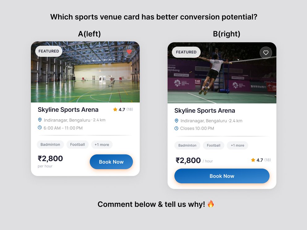 NageshLohar7's tweet image. UI Face-off! 🏀 Which sports venue card is getting the booking?

A (Left) is clean, but B (Right) is playing for keeps. I’m leaning toward B for that full-width CTA and the "Closes at" urgency.

What do you think? A or B? 👇 #UXDesign #UI #ProductDesign