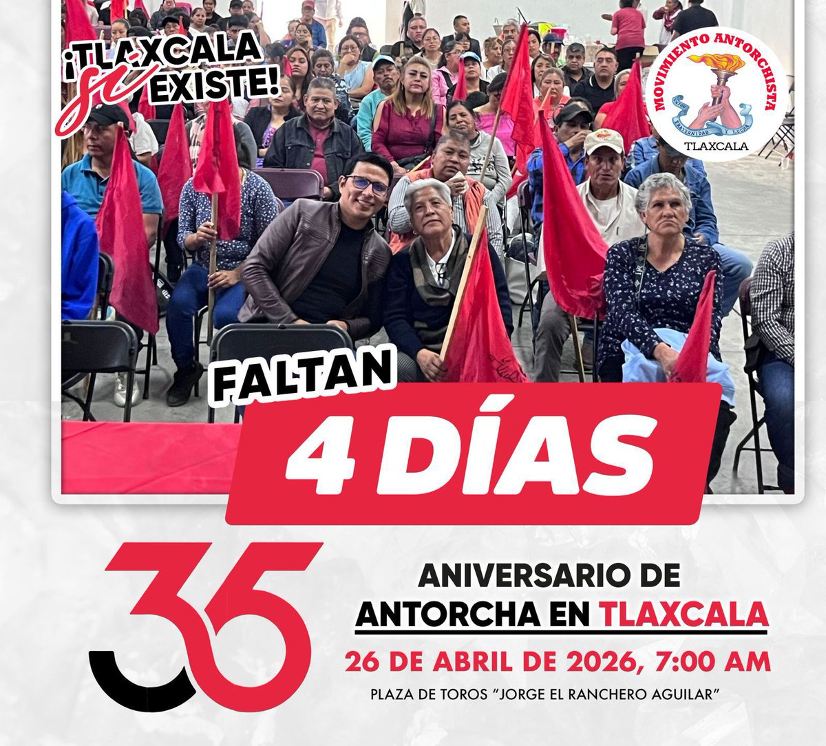 ¡Invitación abierta! Este domingo 26 de abril celebra con nosotros los 35 años del Movimiento Antorchista en Tlaxcala. Plaza de Toros a las 7 am. #35AñosDeLuchaOrganizada