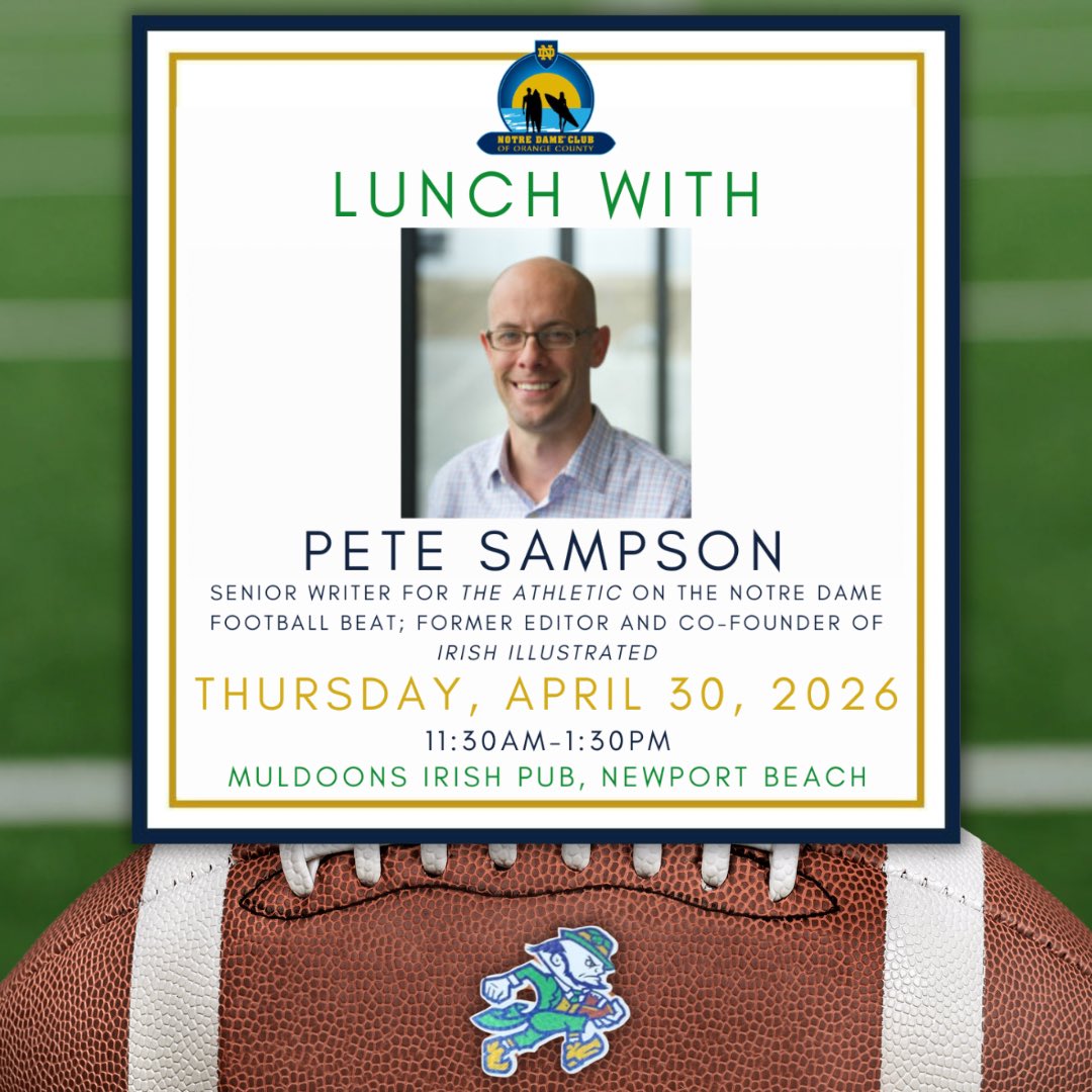 NDCOC's tweet photo. Join us for lunch with Pete Sampson, renowned Irish insider and writer for The Athletic as well as podcaster for The Independent, as he shares his insights on Notre Dame football.

For more info and to register, go to https://t.co/QWtCwFoEFg. https://t.co/xt77b8KyEq