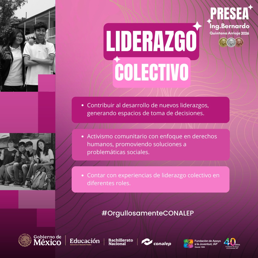 conaxoch's tweet photo. Liderazgo colectivo, es una de las categorías por las cuales puedes postularte a la Presea Ing. Bernardo Quintana Arrioja 2026.
Aquí puedes descubrir todos los detalles: https://t.co/NOjchzpnS1
#CONALEPCDMX
#OrgullosamenteCONALEP
#CONALEP https://t.co/8R61ILVxim
