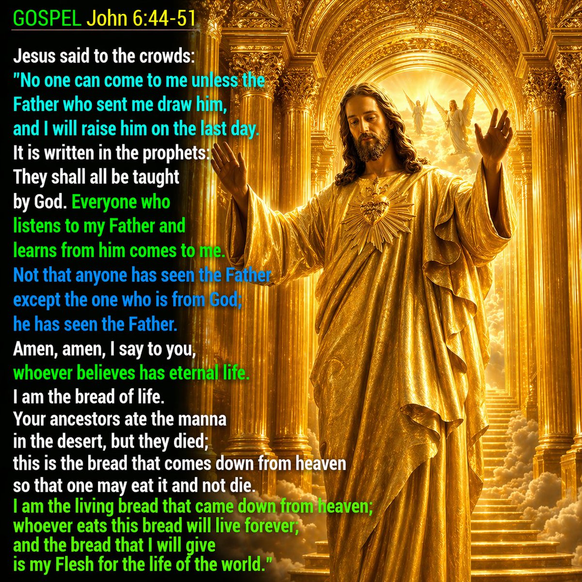 MariyamJeejo's tweet image. Gospel
John 6:44-51
Jesus said to the crowds:
"No one can come to me unless the Father who sent me draw him,
and I will raise him on the last day.
It is written in the prophets:

They shall all be taught by God.

Everyone who listens to my Father and learns from him comes to me.