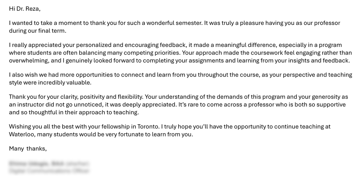 rezamogavi's tweet image. Receiving these kind and generous messages from my DEI students at @UWaterloo  has touched me more than any words can express. It was truly an honor to learn and grow alongside such a thoughtful and wonderful group of students. 💛🙏

#GratefulForMyStudents #MDEI_Program #Waterloo