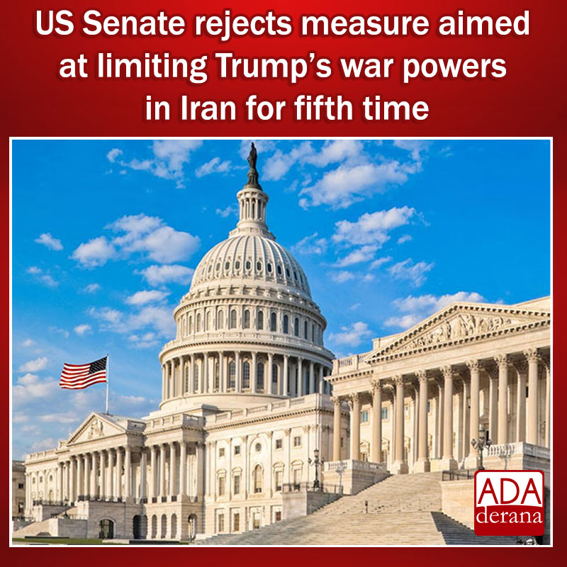 adaderana's tweet image. US Senate rejects measure aimed at limiting Trump’s war powers in Iran for fifth time 

Read more: adaderana.lk/news.php?nid=1… 

#lka #srilanka #adaderana #news #lanka #SriLankaNews #SriLanka #Iran #iranwar2026 #IranWarzone #middeeastwar #WarInMiddleEast #WarInIran #DonaldTrump