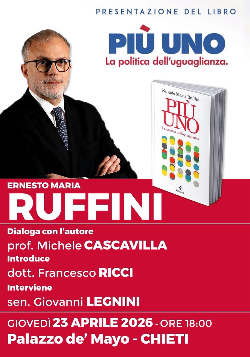 PiuUno_official's tweet image. Oggi alle ore 18, Ernesto Ruffini, fondatore del movimento  Più Uno, è in #Abruzzo, a #Chieti, per partecipare a Palazzo de’ Mayo alla presentazione del suo libro “Più Uno. La politica dell’uguaglianza”.
chietitoday.it/politica/prese…