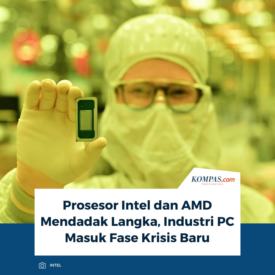 KompasTekno's tweet image. Laporan terbaru dari Digitimes mengungkap bahwa kelangkaan prosesor (CPU) kini menjadi krisis yang jauh lebih parah dan akut dibandingkan dengan defisit pasokan DRAM maupun chip storage.

👉🏻Baca selengkapnya tekno.kompas.com/read/2026/04/2…

~AM #Chip #CPU #Intel
