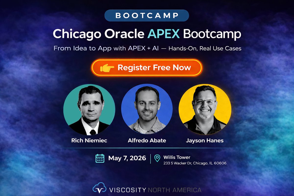ViscosityNA's tweet image. 🚀 Oracle APEX Bootcamp Chicago is coming! 

#orclAPEX + Gen AI w/ @JaysonHanes.  

#ACED @richniemiec, #oraclecloud w/ @HeyAlfredoDBA, TERREPOWER. 

May 7, 2026.  

👉 Save your free spot: bit.ly/3QLcrmd
