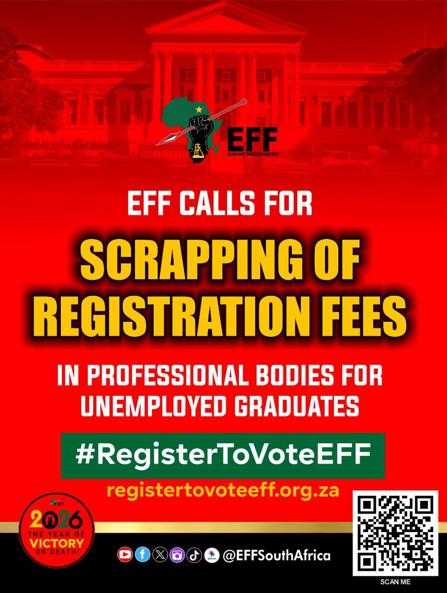 The EFF is calling for the scrapping of registration fees in professional bodies for unemployed graduates.

Register to vote for the EFF in the government elections:
registertovoteeff.org.za