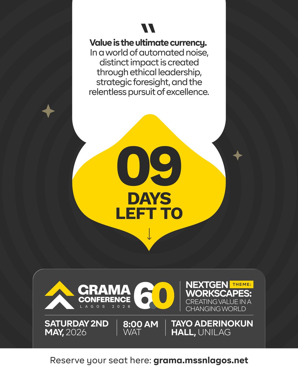 GRAMALagos's tweet image. 9️⃣ DAYS LEFT. ⏳

Value is the ultimate currency. In a world of automated noise, distinct impact is created through ethical leadership, strategic foresight, and relentless excellence.

Get that at GRAMA 6.0.

🗓️ May 2 | UNILAG, Lagos
🔗 grama.mssnlagos.net

#GRAMA6  #Value