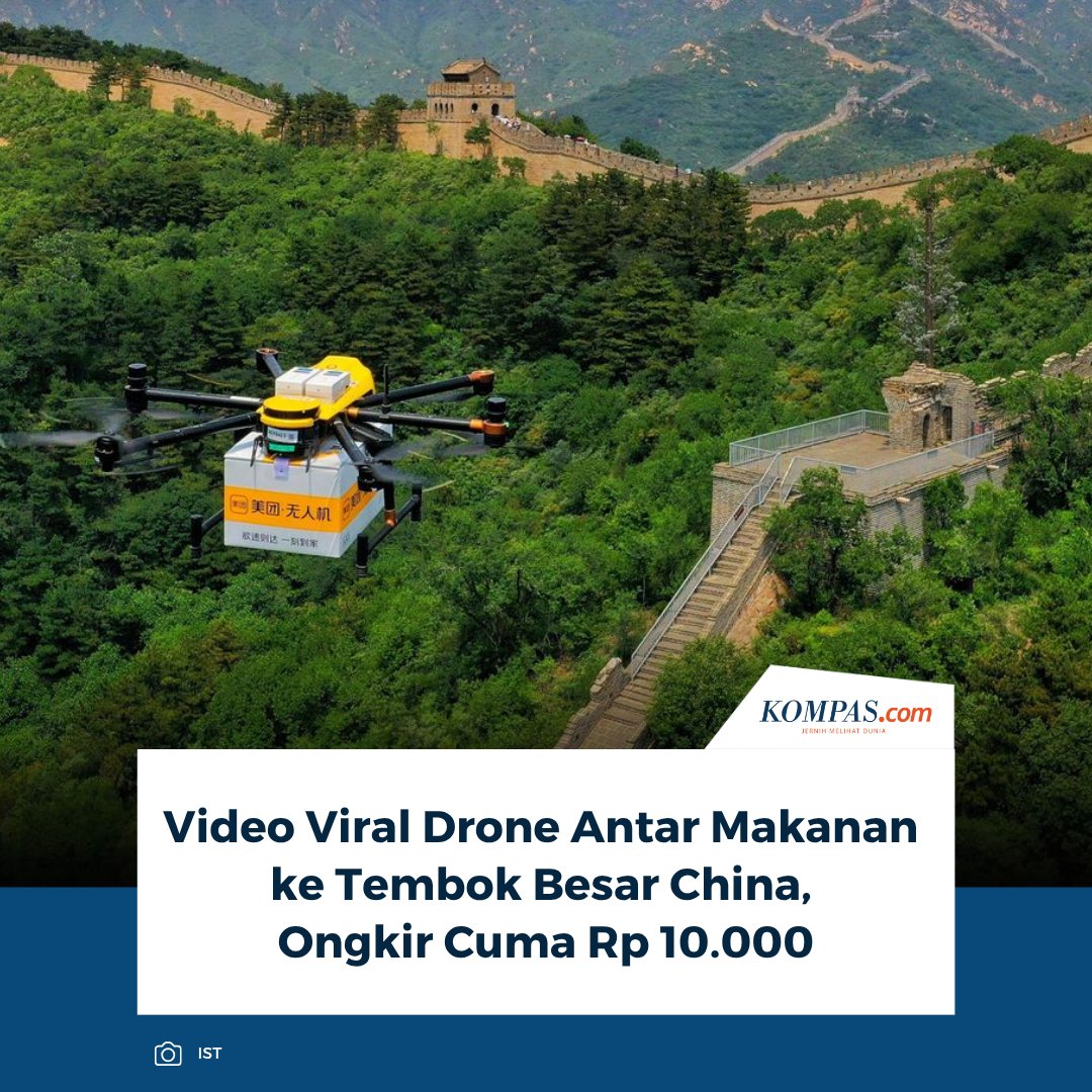 KompasTekno's tweet image. Video viral drone antar pesanan makanan ke Great Wall China ditonton lebih dari 2,5 juta kali, dengan ongkos kirim dipatok 4 yuan atau sekitar Rp 10.000, tidak jauh berbeda dari ongkir biasa.

👉🏻Baca selengkapnya tekno.kompas.com/read/2026/04/2…

~AM #Drone #Makanan #GreatWallofChina
