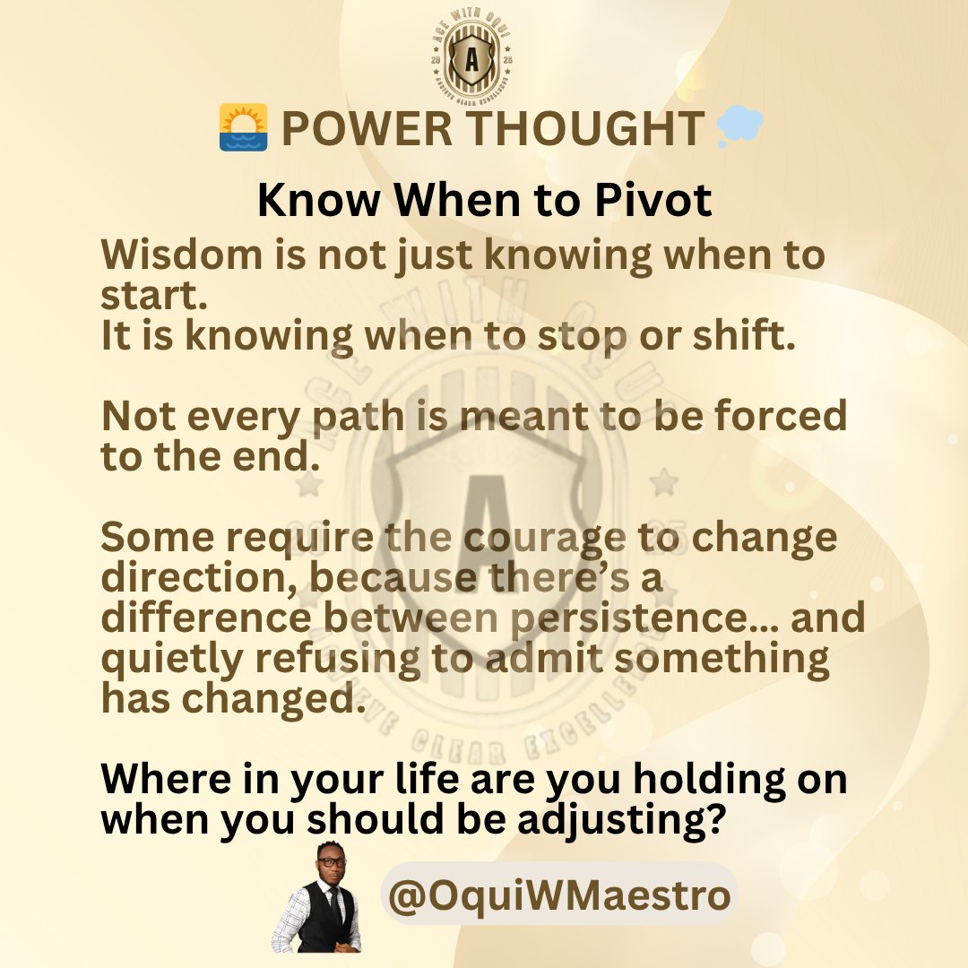 OquiMaestro's tweet image. There is a time to persist and a time to pivot. Holding on to a dead dream because of 'time invested' is a trap. True wisdom is knowing when the clock has run out on an old season.
 #acewithoqui #pivot #timingiseverything #liveintentionally #trending #viral