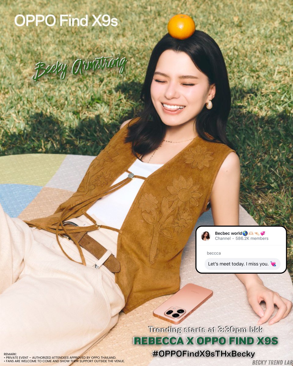 BECKYTRENDLAB's tweet image. please join the trending party at 3:30pm bkk today! @OPPOThailand
 
🔠REBECCA X OPPO FIND X9S 
#.OPPOFindX9sTHxBecky

#beckysangels‌ 
#BeckyArmstrong 
#BeckyEntertainment