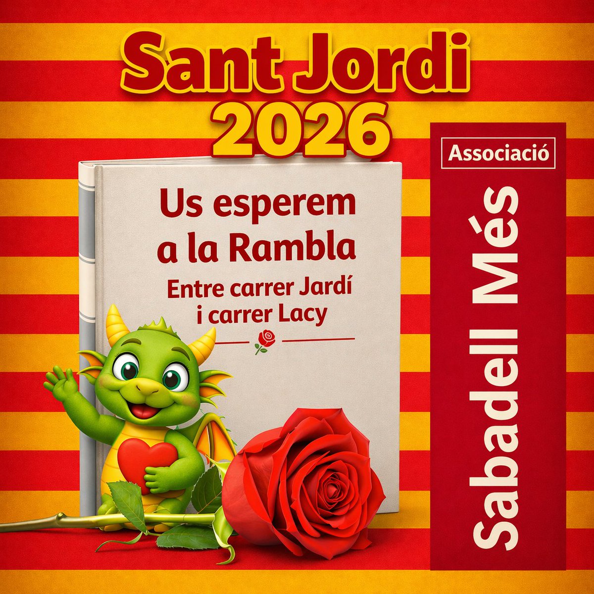 sabadellmes's tweet photo. 🌹📚Feliç Diada de Sant Jordi 2026

Nosaltres serem tot el dia a la Rambla de Sabadell. https://t.co/qZue2TTTC6