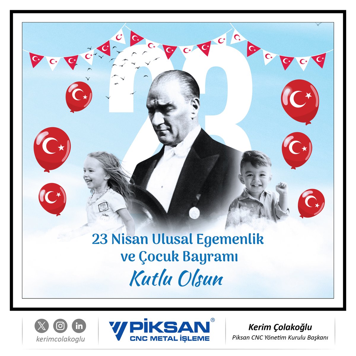 kerimcolakoglu's tweet photo. Çocuklarımızın hayalleri ve enerjisi, geleceğimizin en güçlü teminatıdır. Bu anlamlı günü çocuklara armağan eden Mustafa Kemal Atatürk’ü saygıyla anıyor, 23 Nisan Ulusal Egemenlik ve Çocuk Bayramı’nı kutluyorum.
#23NisanUlusalEgemenlikveÇocukBayramı https://t.co/HZBB3Eq32n