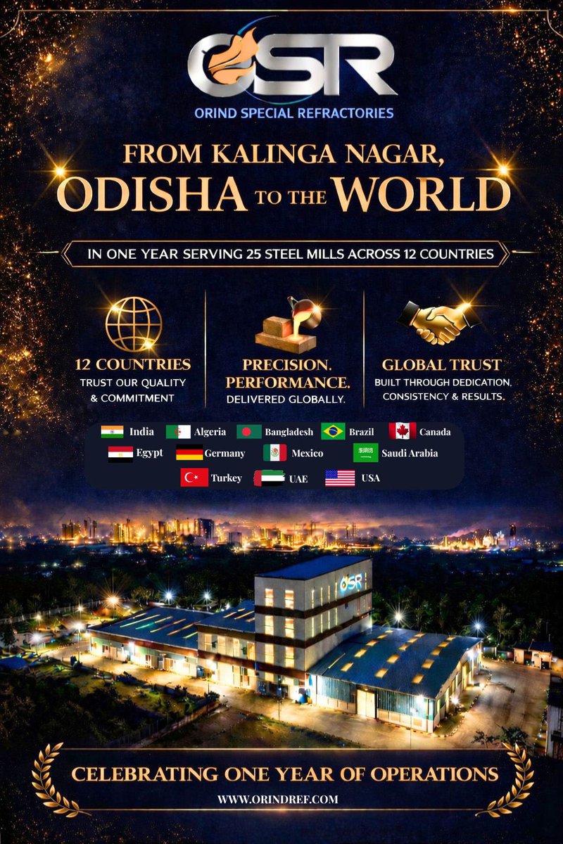 vasudha777's tweet image. A proud #MadeInIndia milestone for OSR – Orind Special Refractories. 🇮🇳 From our Kalinga Nagar, Odisha plant, we now serve 26 steel mills across 12 countries. @LN_Mittal ji, your journey has shown the world what Indian enterprise can achieve globally. We welcome you to our Plant.
