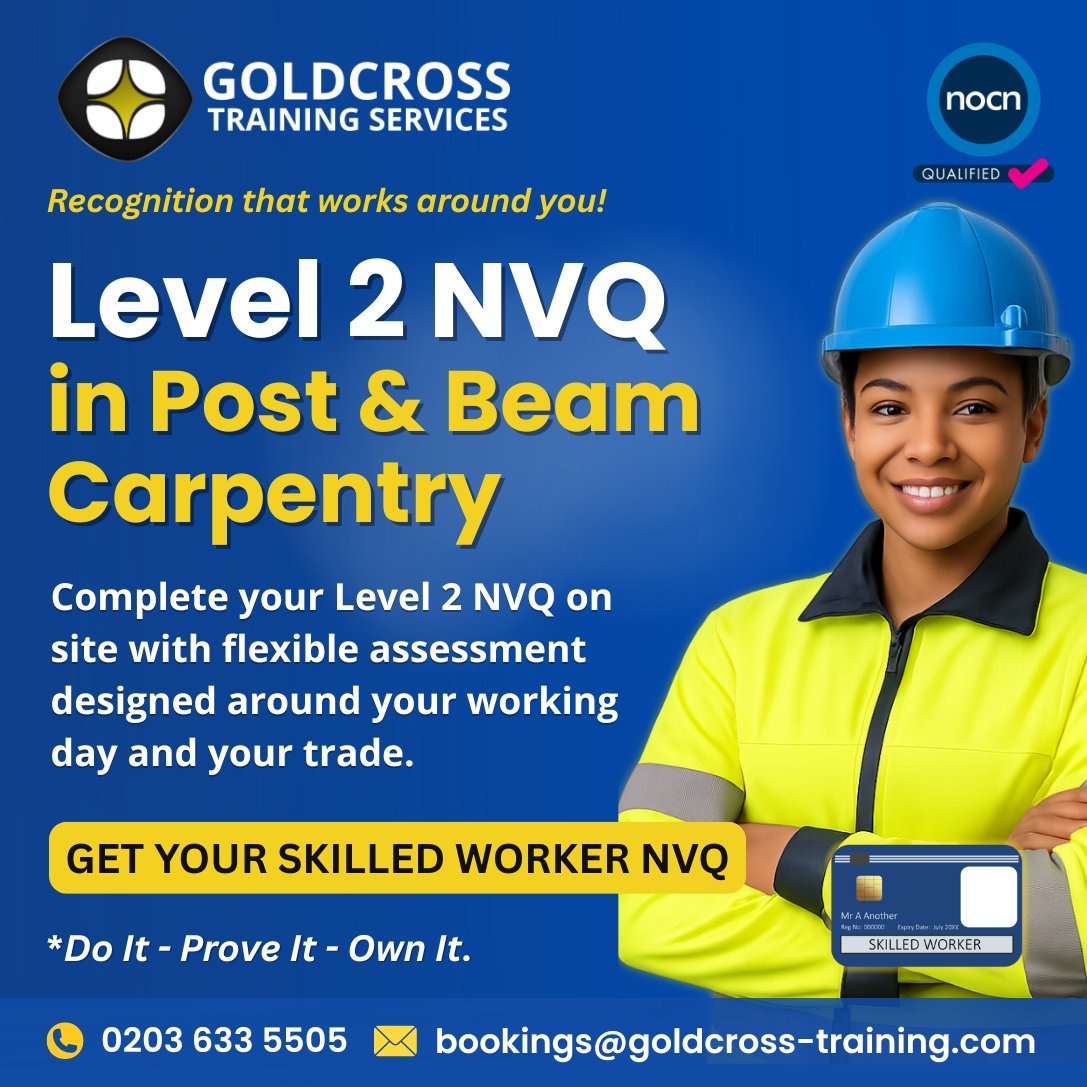GoldcrossHSE's tweet image. Get your **Level 2 NVQ in Post &amp;amp; Beam Carpentry** with flexible, on-site assessment—no exams, no classroom.

Earn your Skilled Worker CSCS status and move your career forward.

📞 0203 633 5505
📧 bookings@goldcross-training.com

#Carpentry #NVQ #Construction #CSCS