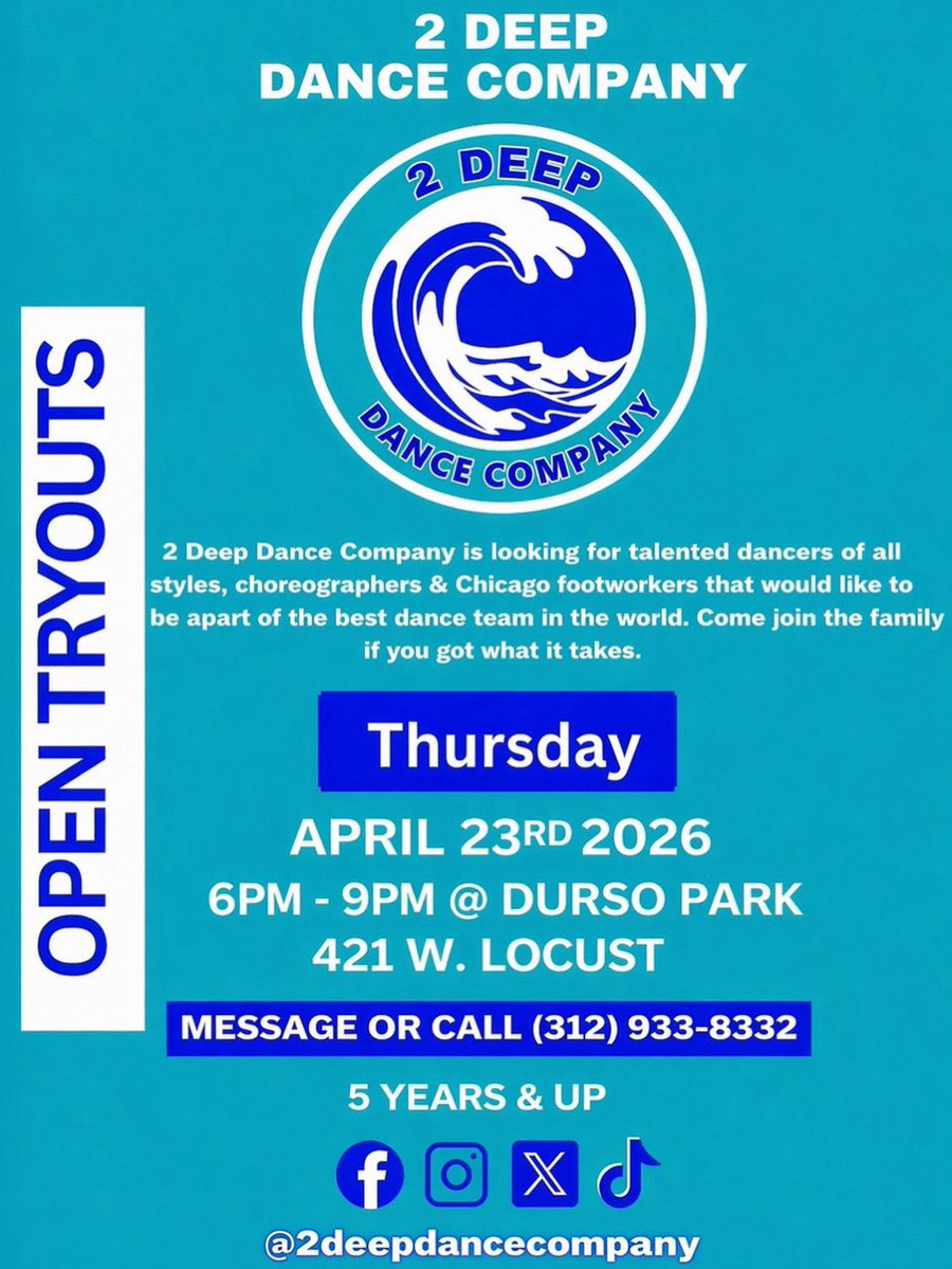 jayroc_footwork's tweet image. 2 DEEP DANCE COMPANY ✌🏽🌊🤍💙 TRY OUTS THURSDAY MARCH 23RD 2026 @ DURSO PARK 421 W. LOCUST CHICAGO, IL 60610 6PM - 9PM WE WELCOME AGES: 5 YEARS &amp;amp; UP COME SHOW UP WHAT YOU GOT!!!!! 🕺🏽💃🏽MESSAGE OR CALL 📞 (312) 933-8332 
#2deep #2deepdancetroupe #2deepdancecompany #chicago