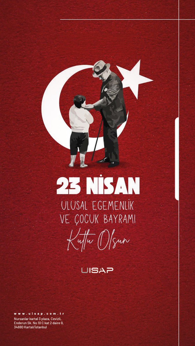 23 Nisan Ulusal Egemenlik ve Çocuk Bayramımız kutlu olsun! #23Nisan #Uisap