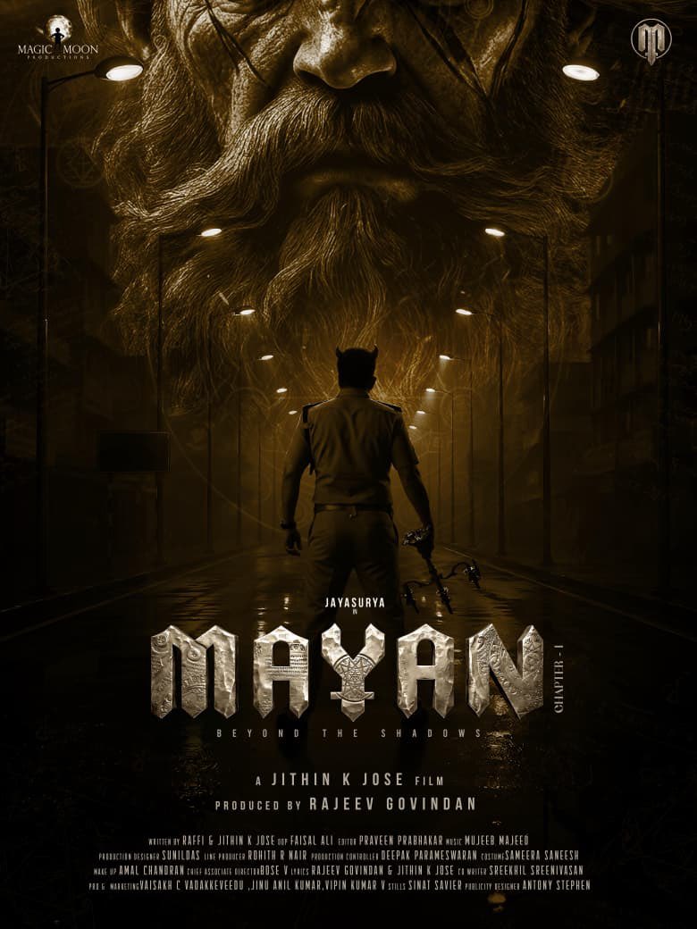 Forumkeralam2's tweet photo. Mayan โ Chapter 1 ๐ฅ
The mystery beginsโฆ unveiling the title poster.
A new world. A new chapter. A story waiting to unfold.
Starring Jayasurya
Directed by Jithin K Jose
Produced by Rajeev Govindan
#Jayasurya #JithinkJose #MagicMoonProductions #Mayan #MayanChapter1 https://t.co/sjeaHPwkVw