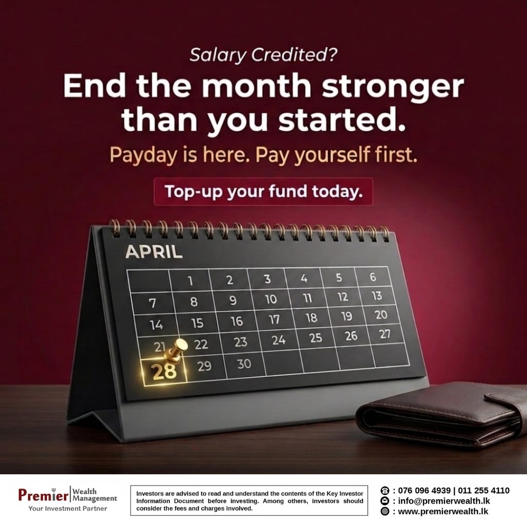 premierwealthsl's tweet photo. April payday is finally here! 💼💸

Between Avurudu celebrations, shopping, and family gatherings, April is often the most expensive month of the year. But how you finish the month matters just as much as how you started it. https://t.co/E24zZRu03b