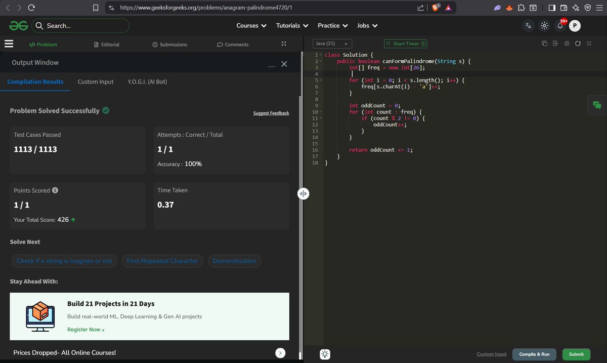 harshankOeth's tweet photo. Day 59 Tackled "Anagram Palindrome" on @geeksforgeeks. Applied the "at most one odd frequency" rule to determine palindromic potential in linear time. #geekstreak60

#npci @NPCI_NPCI #Java #StringAlgorithms #DSA https://t.co/C75QruZc7U
