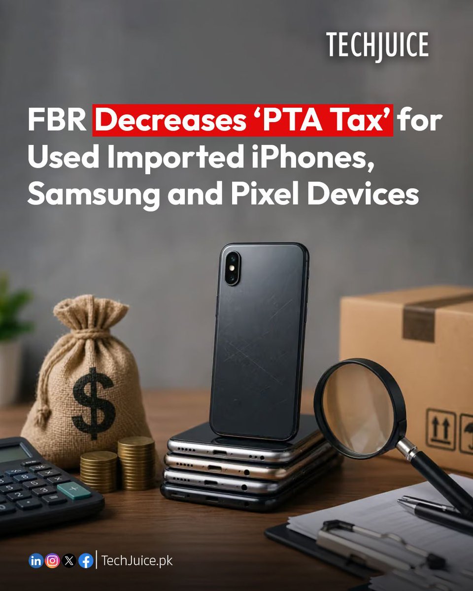TechJuicePk's tweet image. FBR cuts PTA tax on imported phones.
New valuation rates now cover 62 brands including Apple, Samsung, and Google Pixel.

#techjuice #fbr #ptatax #smartphones #pakistan