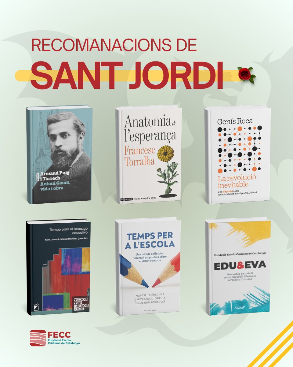 FECC_educacio's tweet photo. 🌹📚 Aquest Sant Jordi, des de la FECC recomanem 6 llibres per pensar l’educació, la cultura i el lideratge des d’una mirada humanista i compromesa.

👉 Descobreix totes les recomanacions:
🔗 https://t.co/J1M7HJ5VKN

#SantJordi #Educació #FECC #Llibres https://t.co/4wQQwSonCo