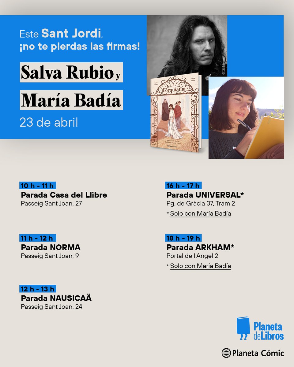PlanetadComic's tweet photo. @Planetadelibros ¡Salva Rubio y Maria Badía firman hoy en #SantJordi!
Acércate a alguna de las paradas y llévate tu ejemplar de #Lorquiana dedicado. 👇
✍️ https://t.co/FCstGiH9jj
#LeerEsUnaFiesta #DíaDelLibro | @Planetadelibros https://t.co/Y9H76ZY8iv