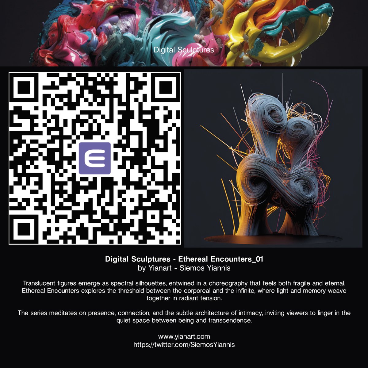 SiemosYiannis's tweet image. 💥 Collection: Digital Sculptures
💥Artwork: Ethereal Encounters_01
Total Supply: 100 / Beam Supply: 47

Claim Now!
nft.io/beam/claim/748…

#nft #nftarts #nftartist #nftartists #nftartwork #nftartcollector #crypto #Cryptocurency #blockchain #digitalart #yianart #enjin