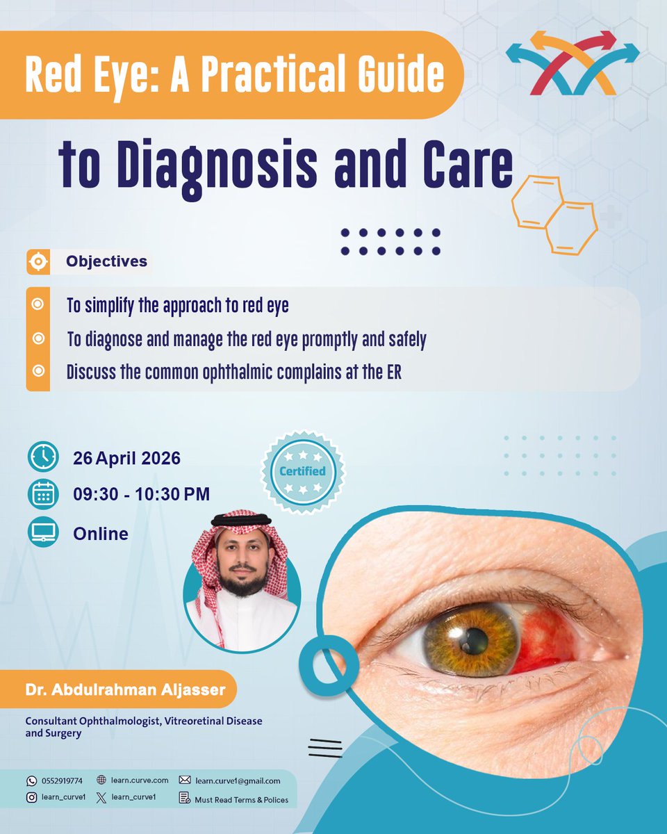 learn_curve1's tweet image. إنضم  الينا  🤝👥
وإغتنم الفرصة💥#طالب_طب💥
في اللقاء التالي بعنوان:

Red Eye: A Practical Guide to Diagnosis and Care

لايفوتك اللقاء ☝#MedTech
اكتسب المهارات بأسرع وقت 👨‍👩‍
BY:
💼Dr.Abdulrahman Al-Jasser
#رواد_تعليم_المستقبل
🗓التاريخ: 26 ابريل 2026