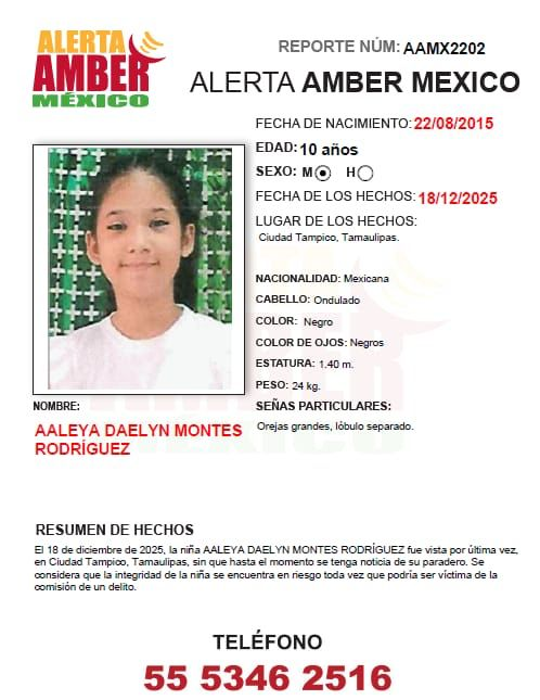 Difundamos por favor 🙏
🔎 La Alerta AMBER México solicita apoyo para localizar a Aaleya Daelyn Montes Rodríguez, de 10 años, quien fue vista por última vez el 18 de diciembre de 2025 en Tampico, Tamaulipas. Desde entonces, no se cuenta con información sobre su paradero.
⚠️ Las