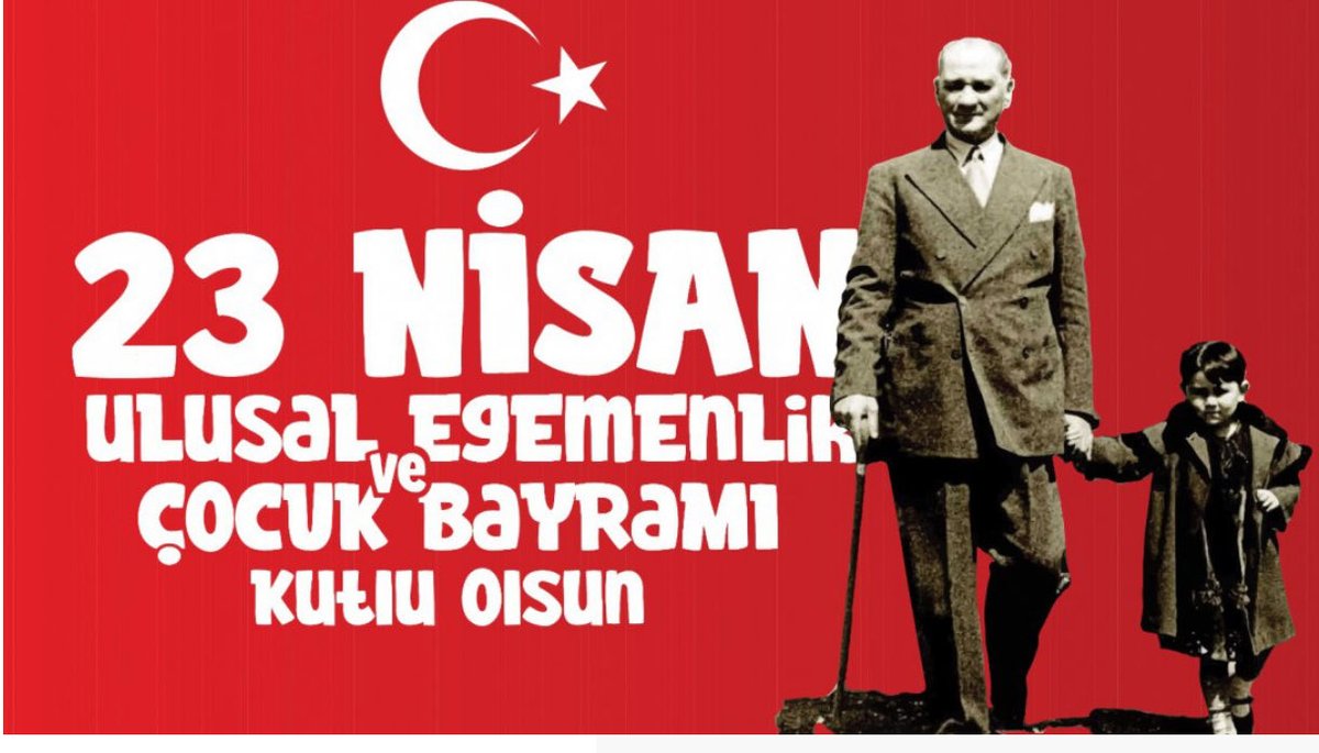 silvermask1's tweet photo. 23 Nisan Ulusal Egemenlik ve Çocuk  Bayramımız Kutlu Olsun !
🇹🇷🇹🇷🇹🇷 https://t.co/welt9FJImb