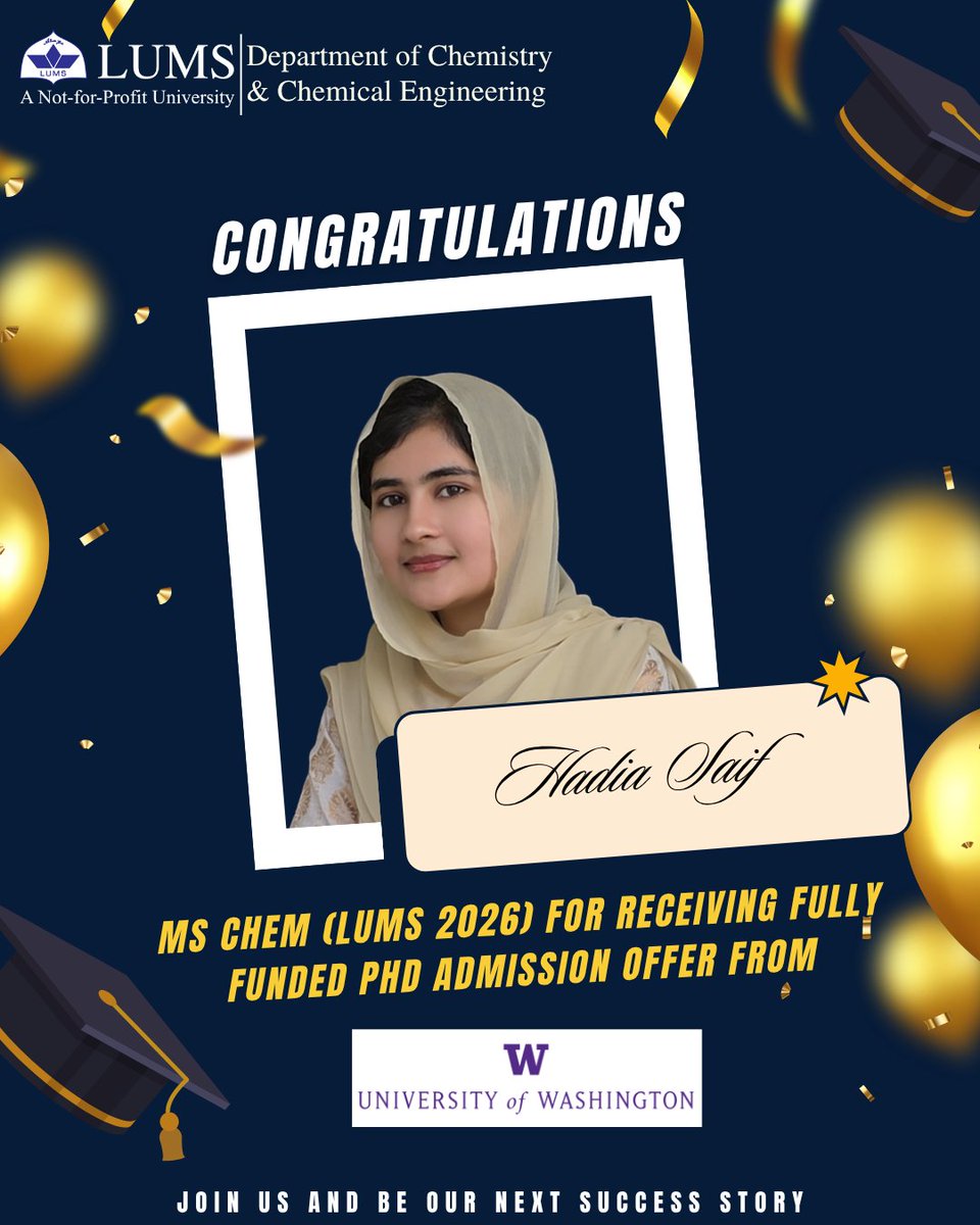 RahmanSZSaleem's tweet image. Congratulations, Hadia, on receiving a fully funded PhD admission offer from the University of Washington. Wishing you much more success ahead, IA.
@sbasselums 
@LifeAtLUMS 
#successstories
#studentplacement
#LUMS #SBASSE #Admissionopen #joinUs #joinROC #drugDiscovery #pakscience