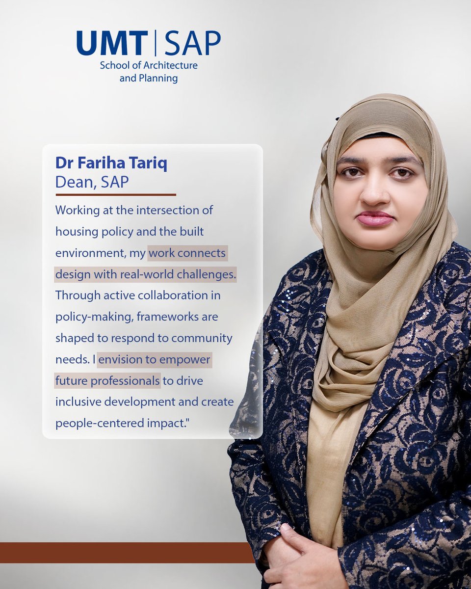 UMTOfficial's tweet image. Dr. Fariha Tariq, Dean of SAP at UMT, blends #design with real-world challenges, empowering future #professionals to drive inclusive development and create a people centered impact.

#myUMT