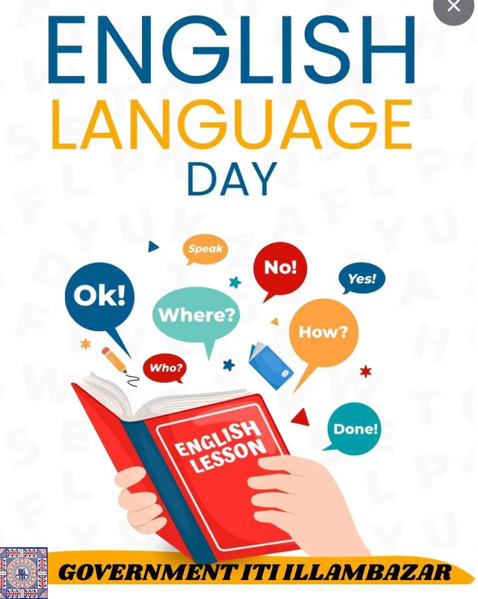ItiIllambazar's tweet image. English Language Day ✨📘
ভাষা শুধু যোগাযোগের মাধ্যম নয়, এটি জ্ঞান, সংস্কৃতি ও সুযোগের দরজা খুলে দেয়।আজকের এই দিনে আমরা সবাই মিলে ইংরেজি ভাষার গুরুত্ব উপলব্ধি করি এবং নিজেদের দক্ষতা আরও উন্নত করার অঙ্গীকার করি। #highlight #follower #everyone