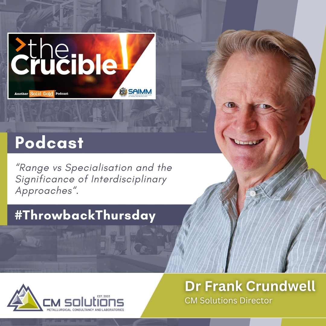 CMSMetLab's tweet photo. How do you stay sharp in a field that never stops changing? #Throwback to @SAIMM1  The Crucible podcast featuring our founder, Dr Frank Crundwell, where he shares what it takes to be a top metallurgist.
Listen to the podcast here: SAIMM website: https://t.co/cexz3AnWsm #CMSMetLab https://t.co/GHYZ436jSL