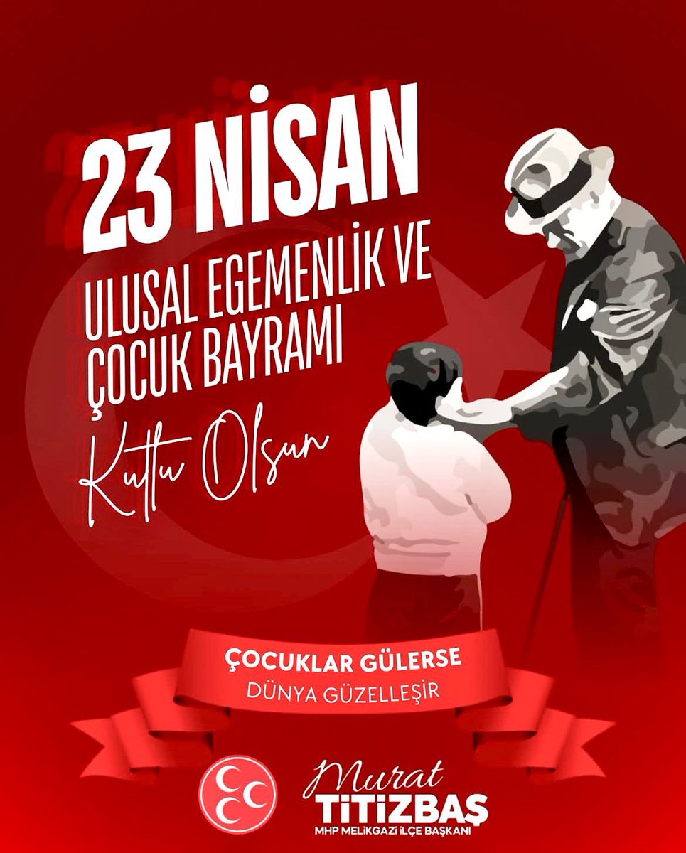 mhpMelikgazi's tweet photo. “Egemenlik kayıtsız şartsız milletindir!”

23 Nisan 1920, Türk milletinin iradesini temsil eden Türkiye Büyük Millet Meclisi’nin açıldığı, çocuklarımıza armağan edilen kutlu bir gündür.
Gazi Mustafa Kemal Atatürk ve tüm kahramanlarımızı rahmet ve dualarla anıyor; yarınlarımızın teminatı evlatlarımızın 23 Nisan Ulusal Egemenlik ve Çocuk Bayramı’nı kutluyorum.

@ismailozdemirrr 
@bakiersoymhp 
@mtitizbas