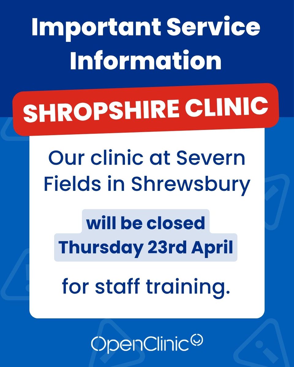 OpenClinicNHS's tweet photo. ⚠️ Due to staff training, our clinic at Severn Fields in Shrewsbury will be closed on Thursday 23rd April. 

The clinic will reopen as normal on Friday 24th April. Apologies for any inconvenience.

For info on what to do when we're closed visit: https://t.co/qgx8ouGe8M https://t.co/W4pupWp5ud