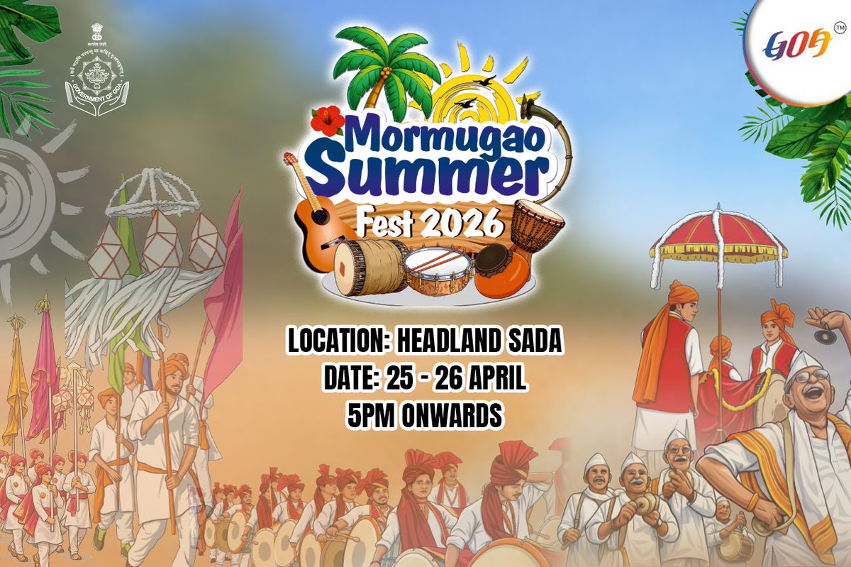TourismGoa's tweet photo. Mormugao Summer Fest 2026 | April 25 & 26
Experience a vibrant showcase of Goa’s culture, music, flavours and community spirit—bringing locals and visitors together in true Goan style.
#MormugaoSummerFest #GoaTourism #ExperienceGoa #GoaEvents #CultureOfGoa https://t.co/xNn2tC5bAG