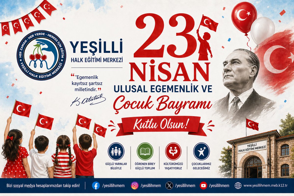 YesilliHem's tweet photo. 23 Nisan Ulusal Egemenlik ve Çocuk Bayramı Kutlu Olsun!
@mehmetsadikilic 
@ali_eyyupkoca 
@MstfaKAHRAMAN 
@Yesillimem1 
@mardinilmem 
@mebhbogm https://t.co/BKFrpJYyda