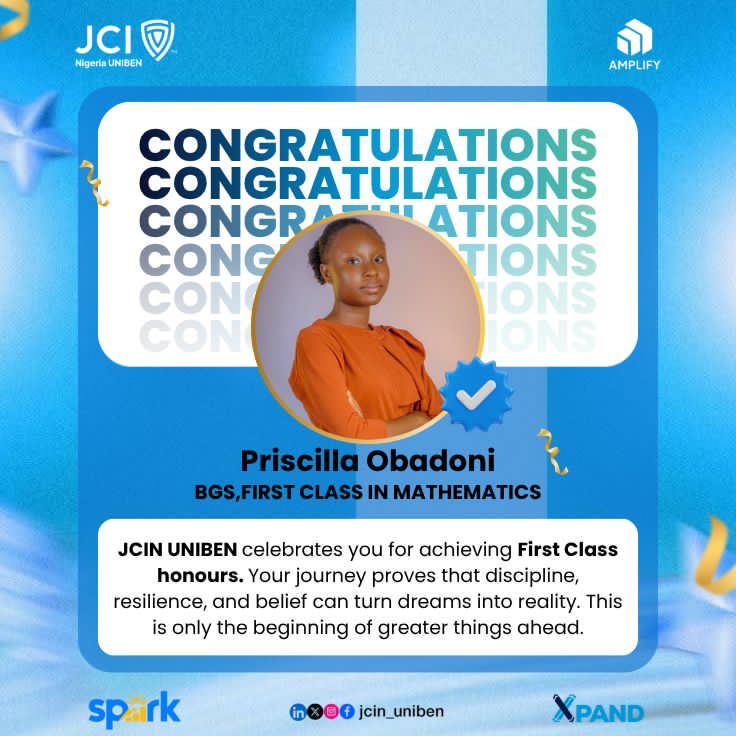jci_uniben's tweet image. From lectures to late-night calculations and board duties, you finished strong

Congrats, Priscilla Obadoni, on a First Class in Mathematics—proof that discipline, focus, and consistency lead to excellence🌟

#XPAND
#ASCEND
#ELV8
#JCINUNIBEN
#JCINigeriaCollegiate
#JCINigeria
#JCI